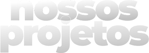 Titulo Nossos Projetos